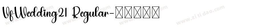 VfWedding21 Regular字体转换